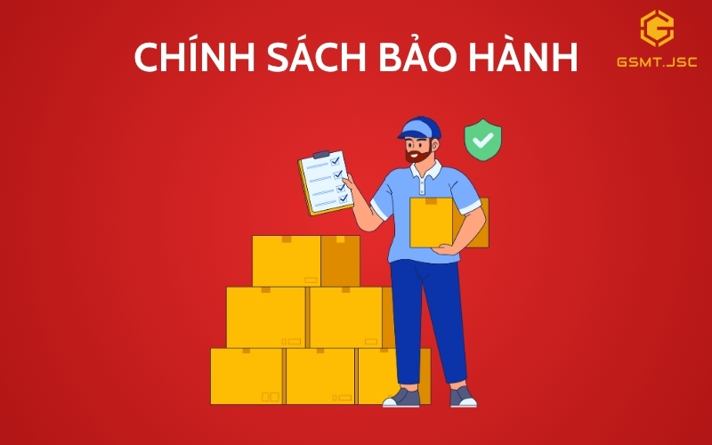 Chính sách bảo hành và đổi trả